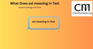 asl meaning in text