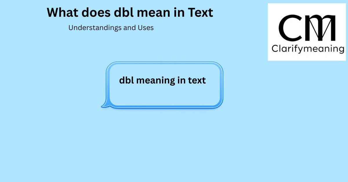 dbl meaning in text
