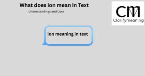 ion slang meaning