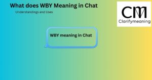 wby meaning in chat