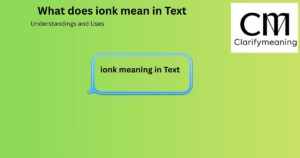 what does ionk mean in text