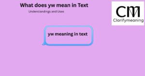 what does yw mean in texting