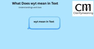 WYT Mean in Text