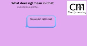 ngl meaning in chat