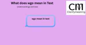 wgo mean in text